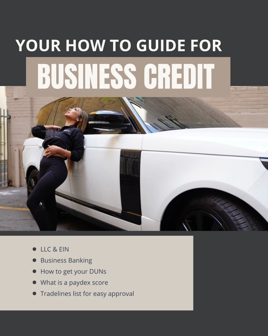 YOUR HOW TO GUIDE FOR BUSINESS CREDIT from Jacqueline of BBADDIE University